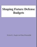 Shaping Future Defense Budgets