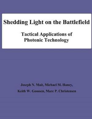 Shedding Light on the Battlefield