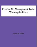 Pre-Conflict Management Tools