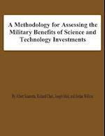 A Methodology for Assessing the Military Benefis of Science and Technology Investments