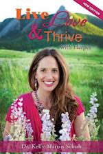 Live, Love and Thrive with Herpes