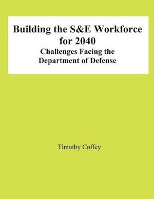 Building the S&e Workforce for 2040