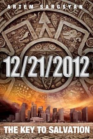 12/21/2012 the Key to Salvation