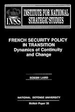 French Security Policy in Transition