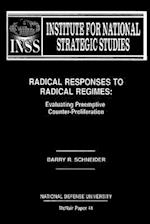 Radical Responses to Radical Regimes