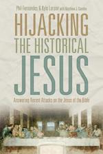 Hijacking the Historical Jesus