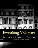 Everything Voluntary