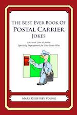 The Best Ever Book of Postal Carrier Jokes