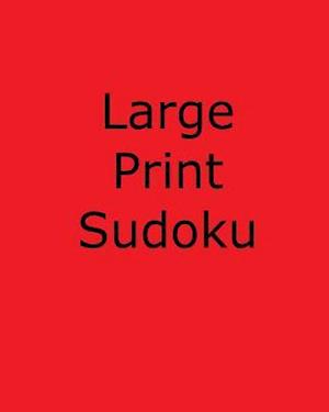 Large Print Sudoku, Volume 5