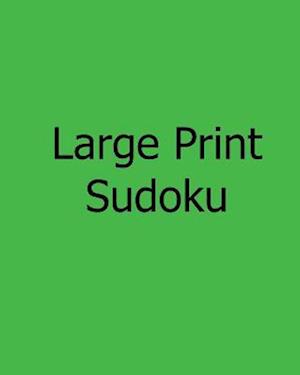 Large Print Sudoku - Moderate Puzzles