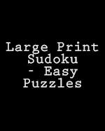 Large Print Sudoku - Easy Puzzles