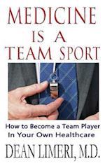 Medicine Is a Team Sport