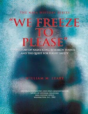 We Freeze to Please