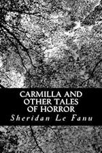 Carmilla and other Tales of Horror