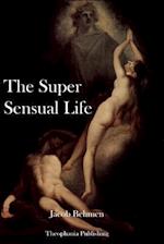 The Super Sensual Life