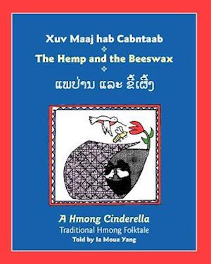 The Hemp and the Beeswax