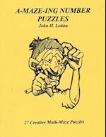 A-MAZE-ING Number Puzzles