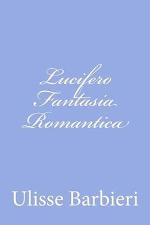 Lucifero Fantasia Romantica