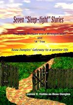 Seven Sleep-Tight Stories