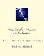 Witchcraft or Wiccan Introduction