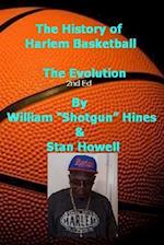 History of Harlem Basketball - The Evolution