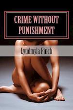 Crime Without Punishment