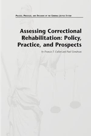 Assessing Correctional Rehabilitation