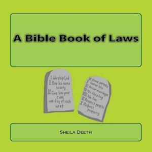 A Bible Book of Laws