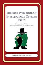 The Best Ever Book of Intelligence Officer Jokes