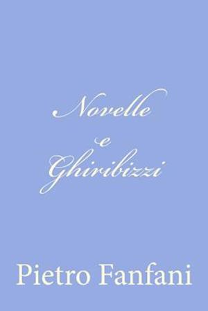 Novelle E Ghiribizzi