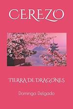 CEREZO Tierra de Dragones