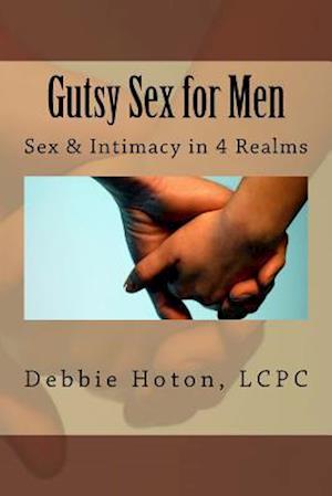 Gutsy Sex for Men