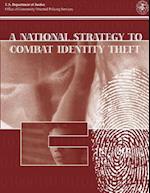 A National Strategy to Combat Identity Theft
