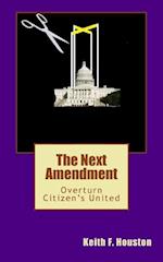 The Next Amendment: 2nd Edition 