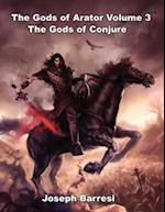 Gods of Arator Volume 3 Gods of Conjure