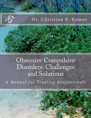 Obsessive Compulsive Disorders