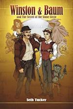 Winston & Baum and the Secret of the Stone Circle: The Winston & Baum Steampunk Adventure Series #1 