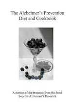 The Alzheimer's Prevention Diet and Cookbook