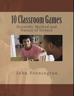 10 Classroom Games Scientific Method and Nature of Science