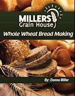 Whole Wheat Bread Making