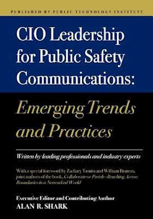 CIO Leadership for Public Safety Communications