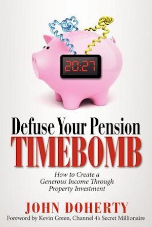 Defuse Your Pension Time-Bomb