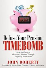 Defuse Your Pension Time-Bomb