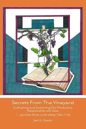 Secrets from the Vineyard