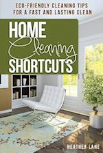 Home Cleaning Shortcuts