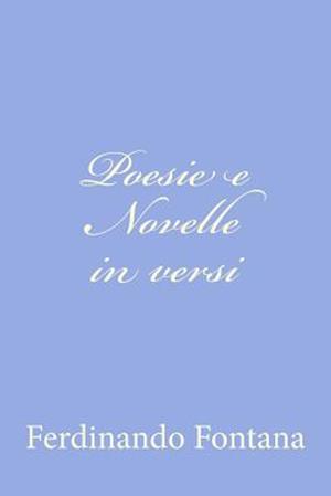 Poesie E Novelle in Versi