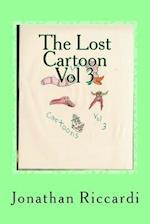 The Lost Cartoon Vol 3