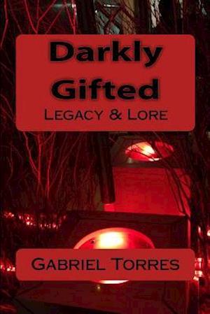 Darkly Gifted