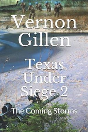 Texas Under Siege 2