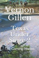 Texas Under Siege 2